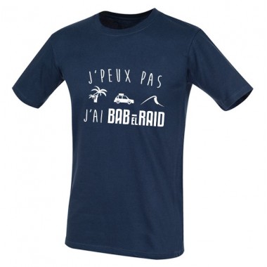 Tee-Shirt Homme "J'peux pas j'ai Bab El Raid"